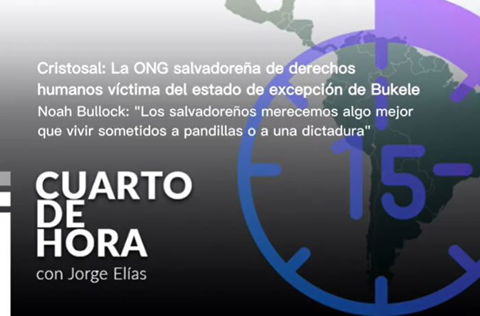Cristosal: La ONG salvadoreña de derechos humanos víctima del estado de excepción de Bukele