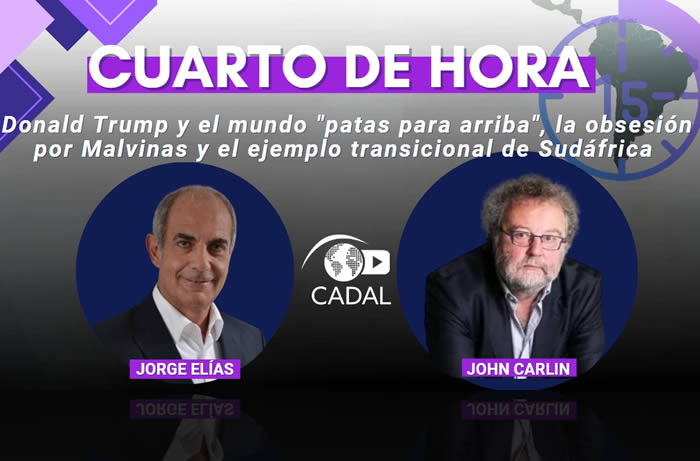 Donald Trump y el mundo «patas para arriba», la obsesión por Malvinas y el ejemplo transicional de Sudáfrica